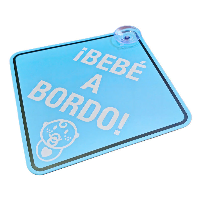 Letrero Bebé A Bordo Señal Con Ventosa Auto Seguridad /ryc
